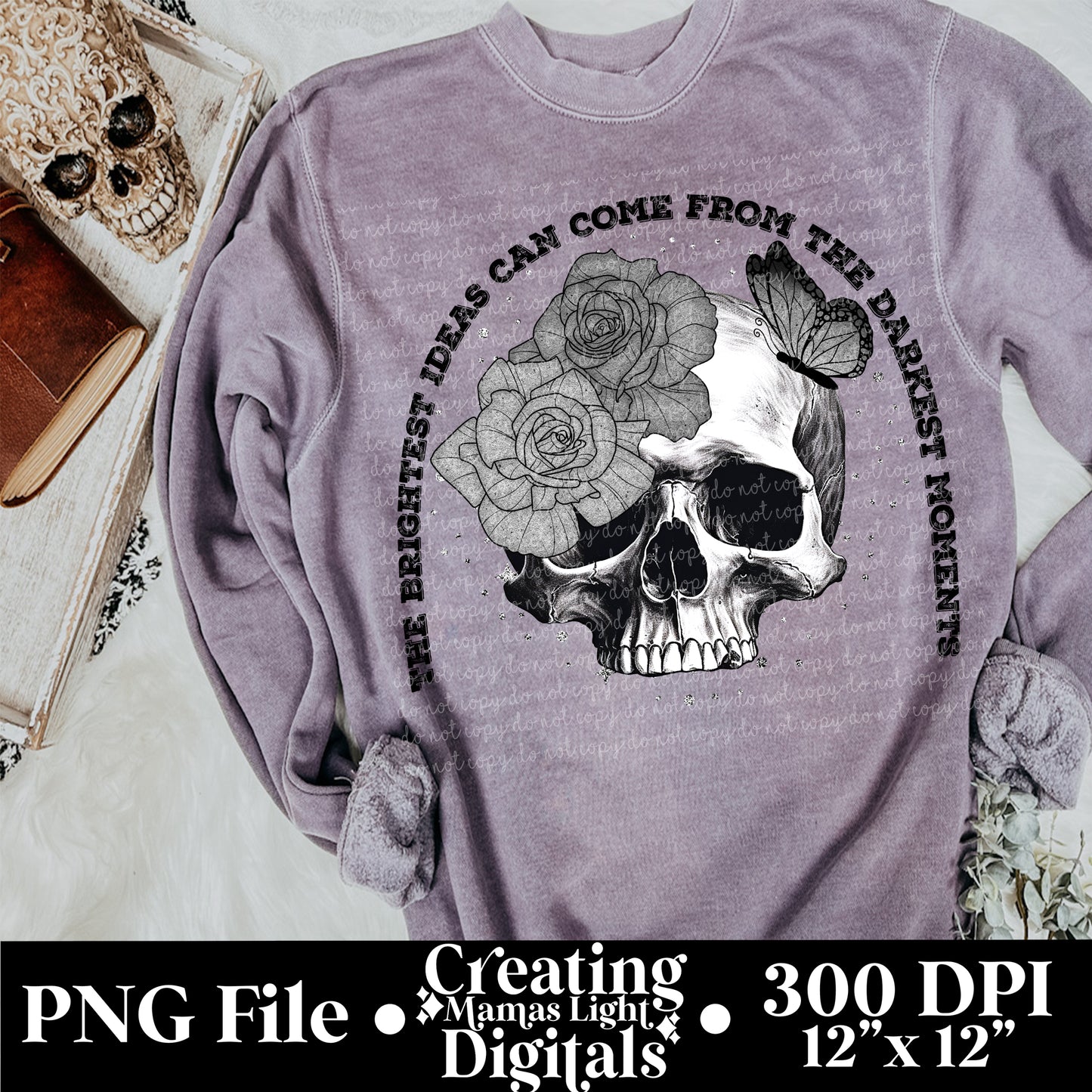 Brightest Ideas, Come From Darkest Moments