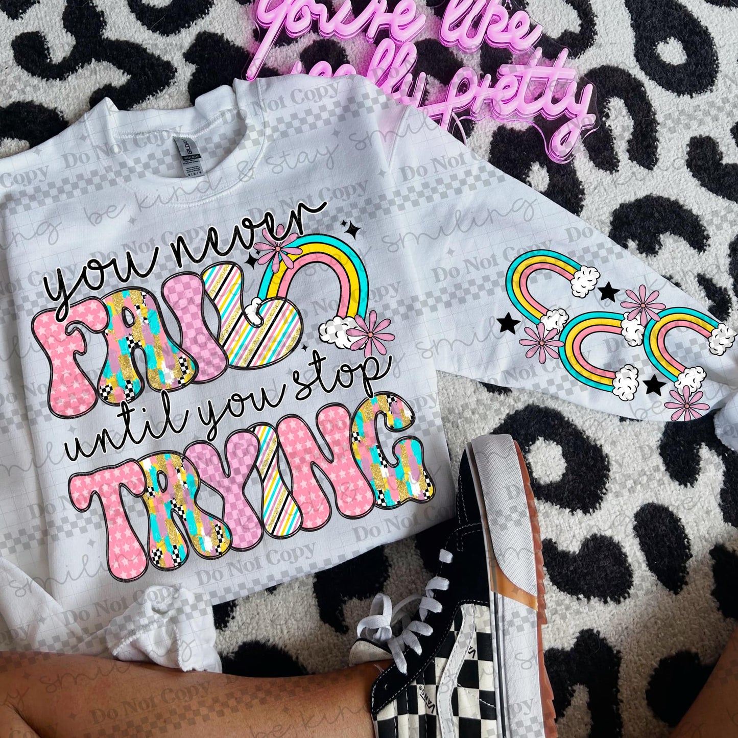You Never Fail Until You Stop Trying PNG Digital Download