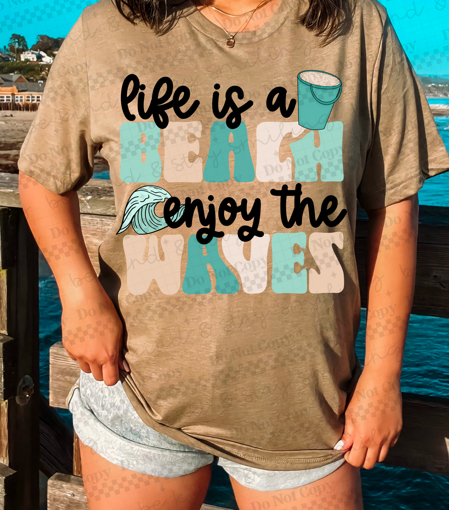 Life is a beach enjoy the waves PNG DIGITAL DOWNLOAD
