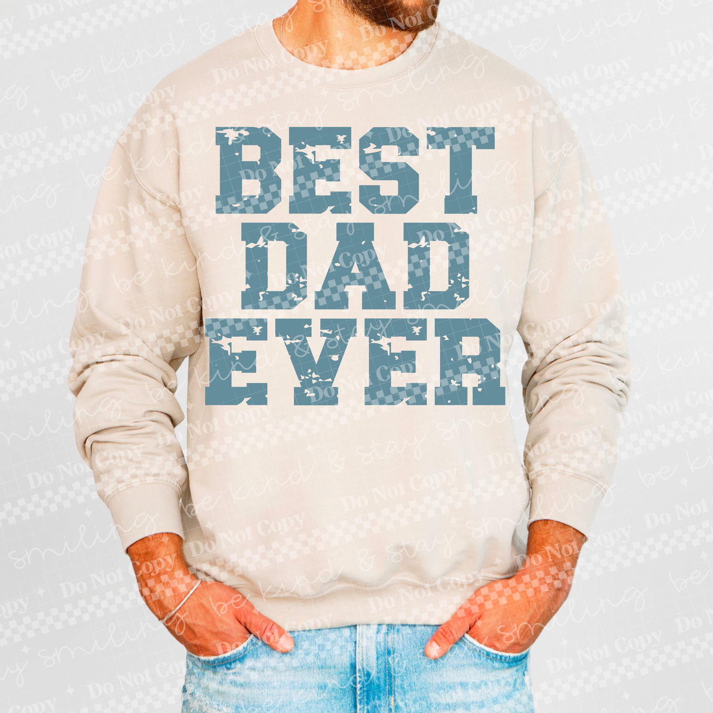 Best Dad Ever PNG DIGITAL DOWNLOAD