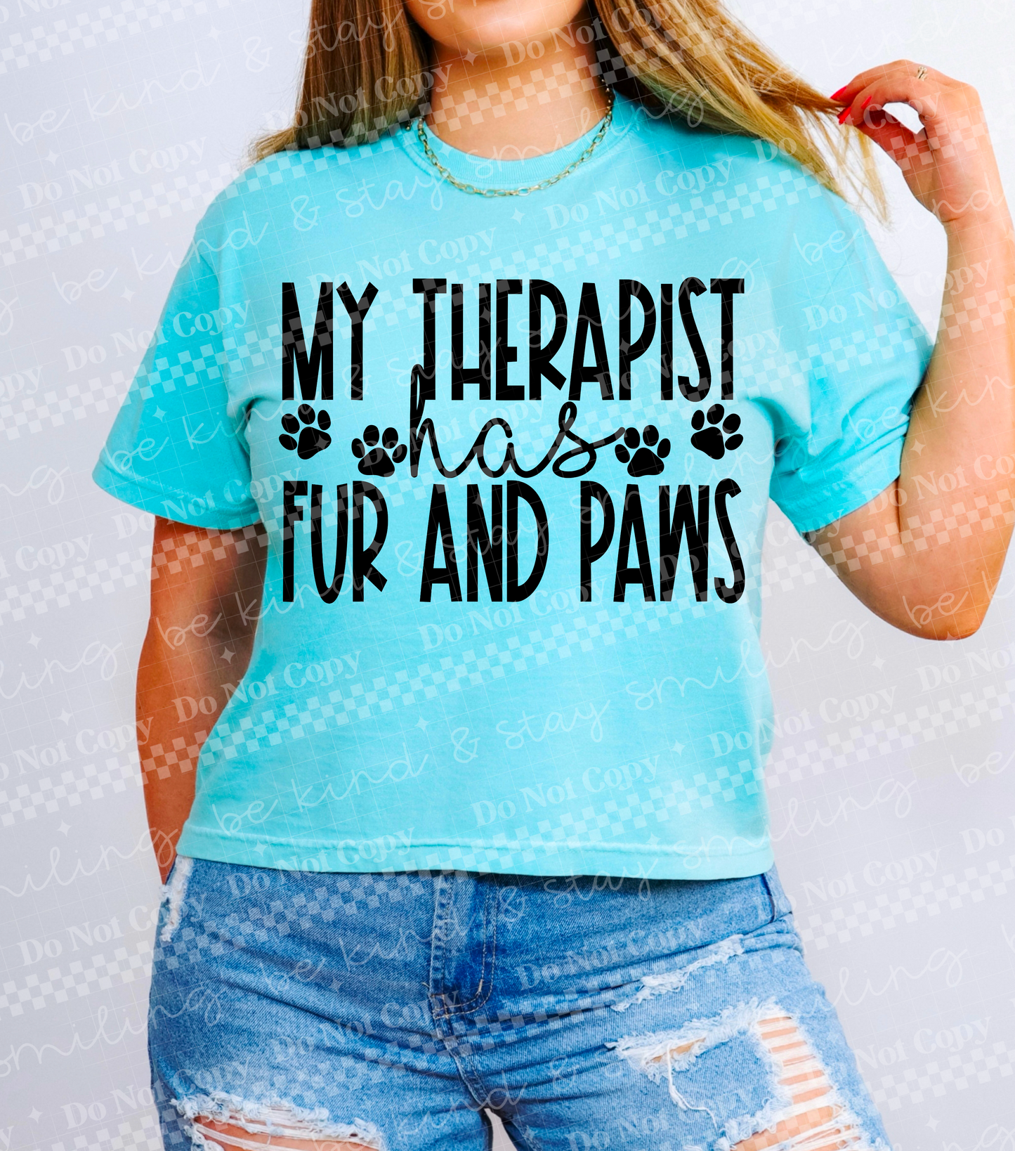 My Therapist has Fur and Paws | PNG | DIGITAL DOWNLOAD