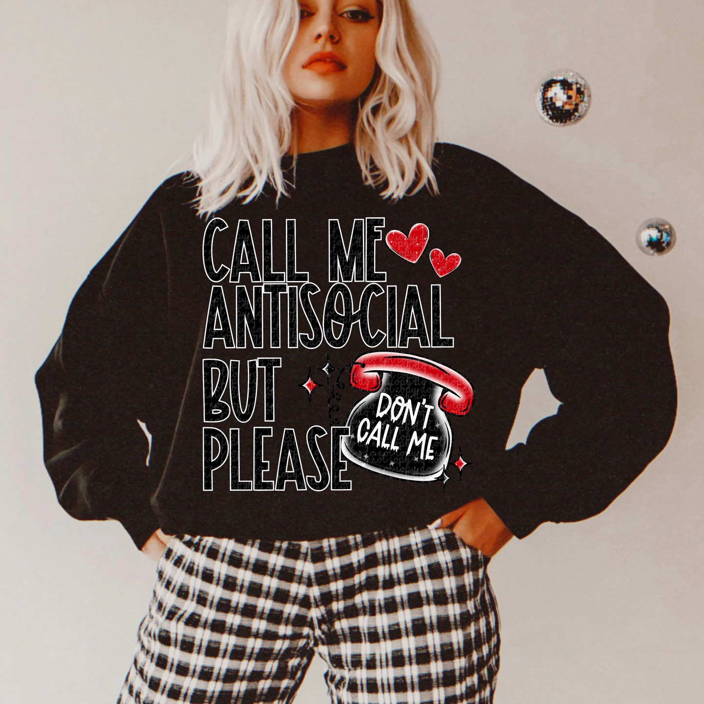 Call Me Antisocial But Please Don't Call Me PNG Digital Download