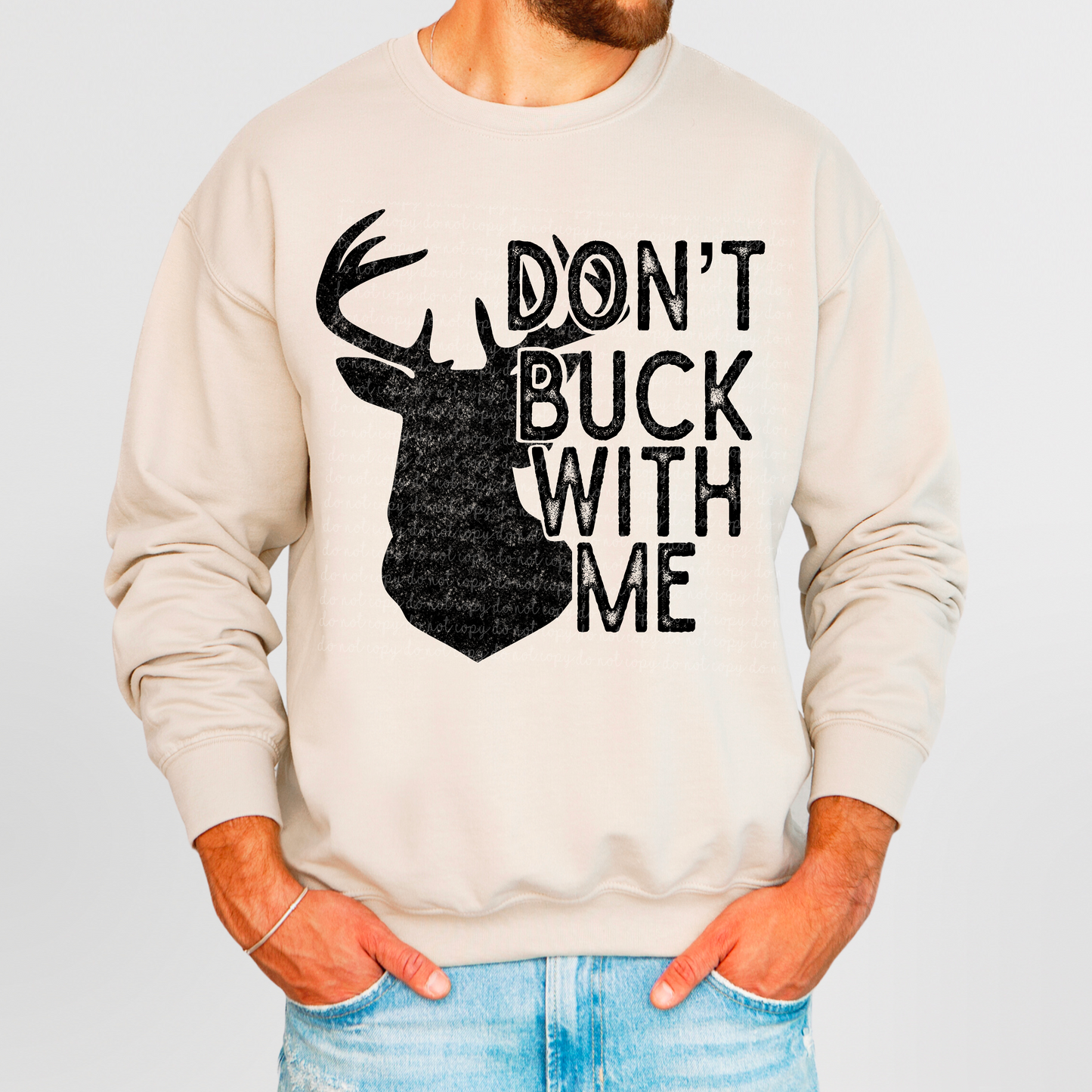 Don't Buck With Me PNG Digital Download