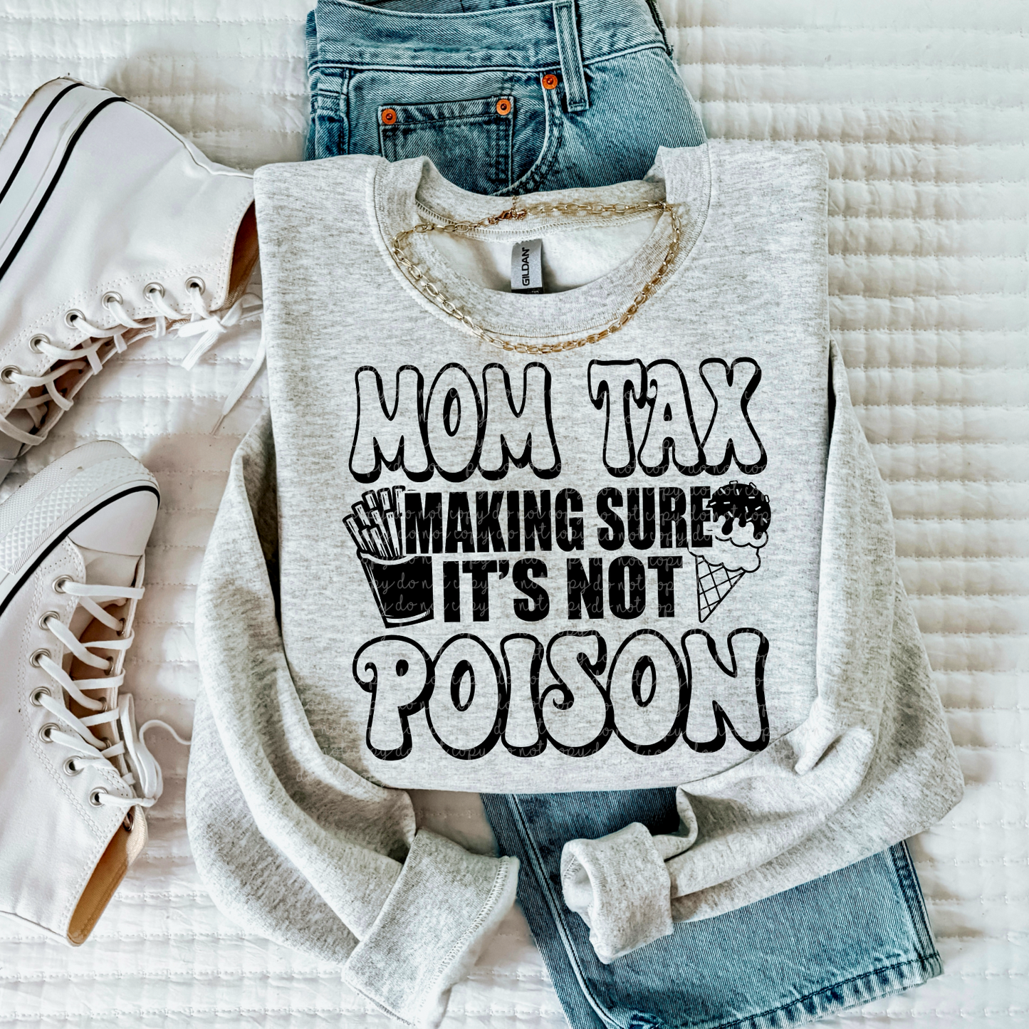Mom Tax Making Sure It's Not Poison PNG Digital Download