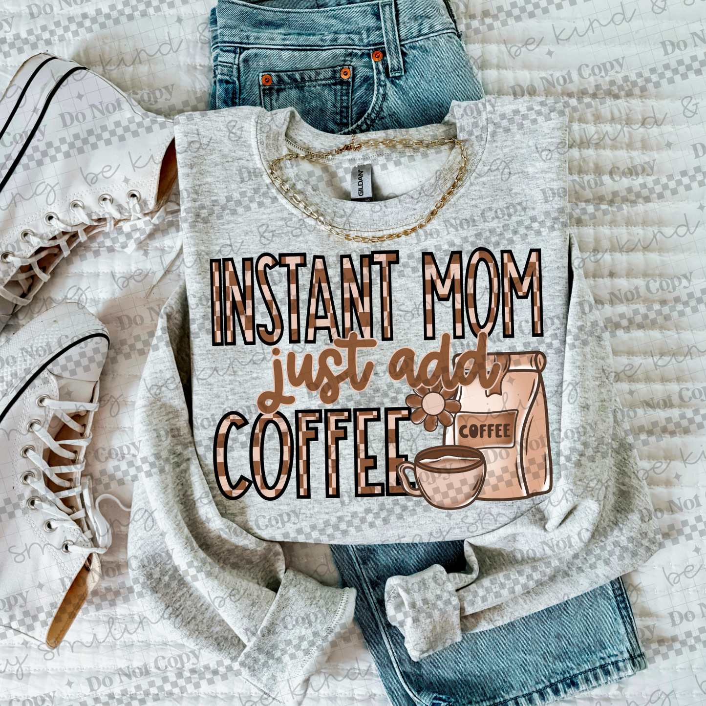 Instant Mom Just Add Coffee PNG Digital Download