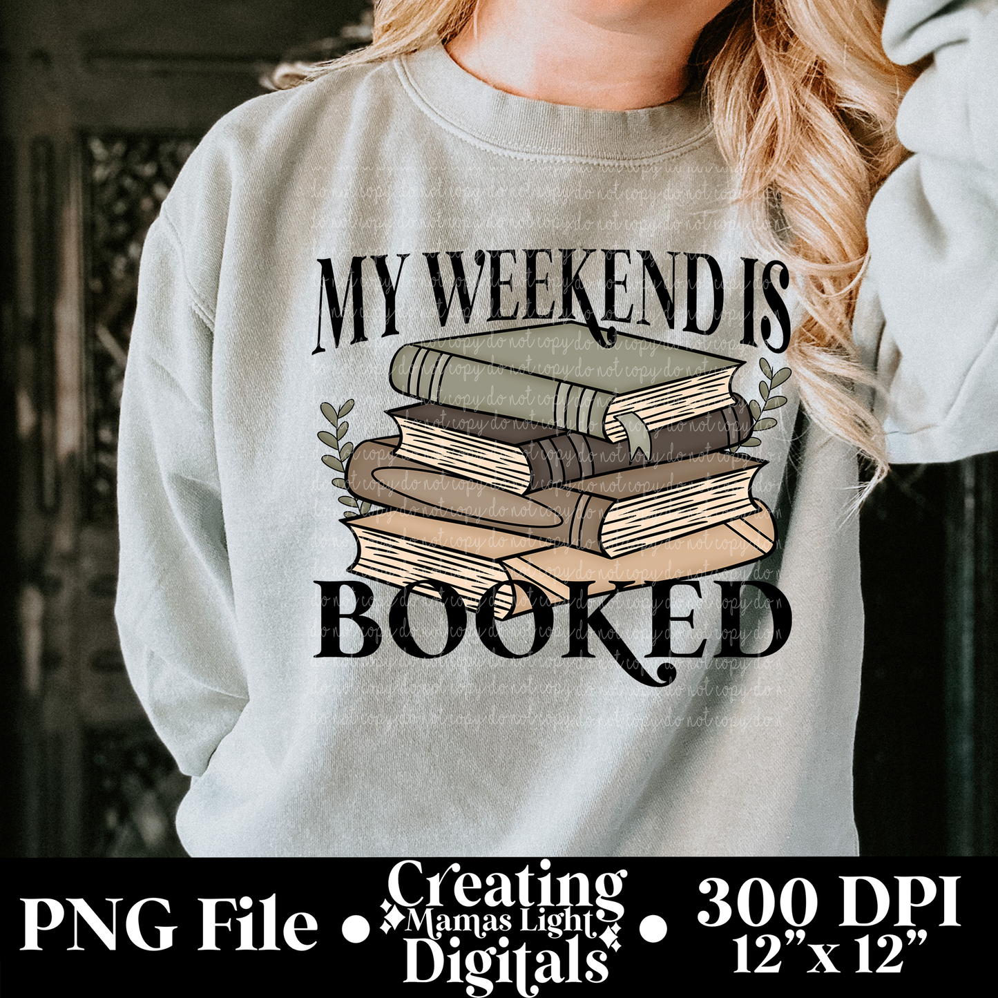 My Weekend is Booked