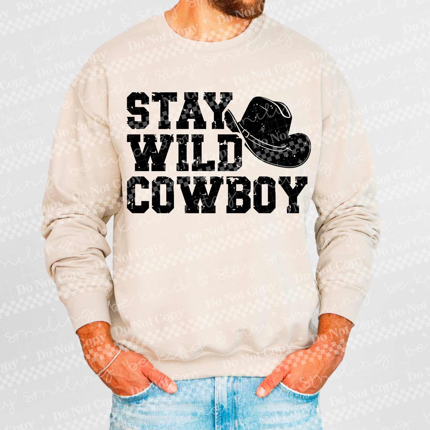 Stay Wild Cowboy PNG Digital Download