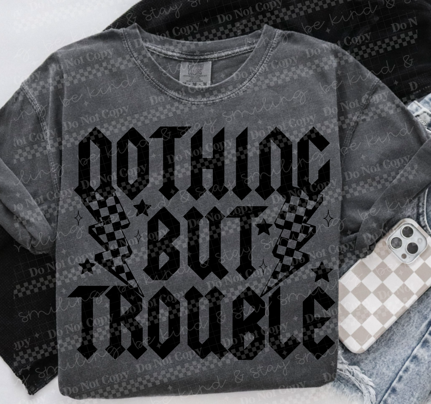 Nothing But Trouble PNG Digital Download