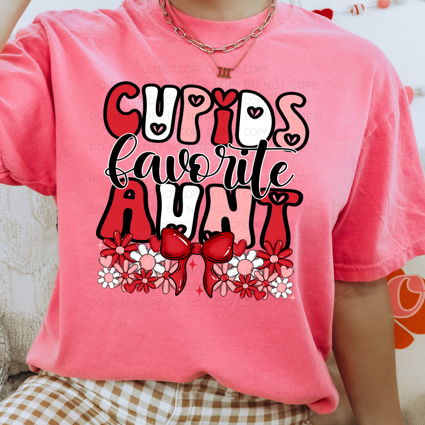 Cupids Favorite Aunt PNG Digital Download