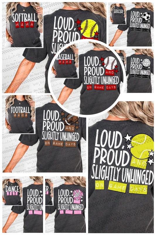 Loud Proud and Slightly Unhinged Sports Mama Bundle