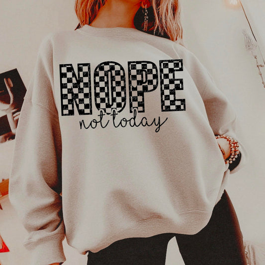 Nope Not Today PNG Digital Download