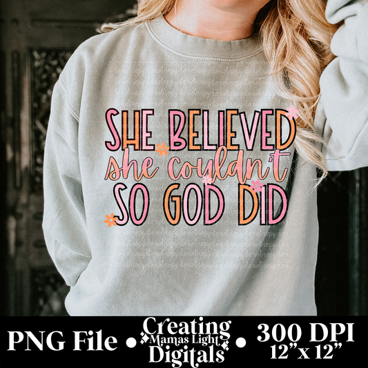 She Believed She couldn’t So God Did