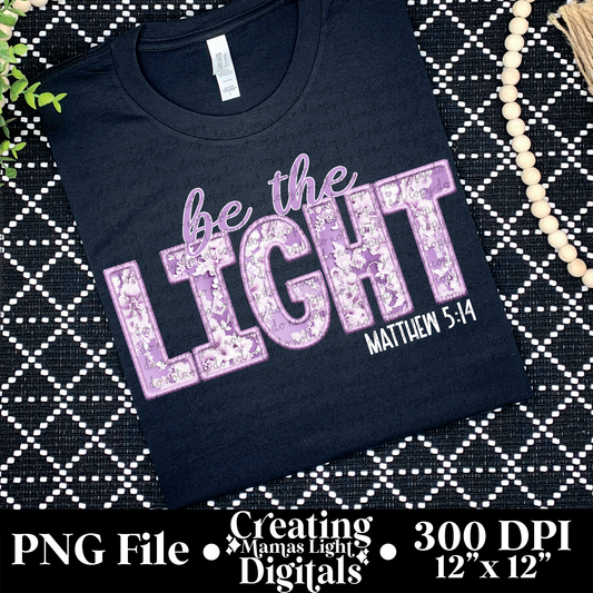 Be the Light *FAUX EMBROIDERY*