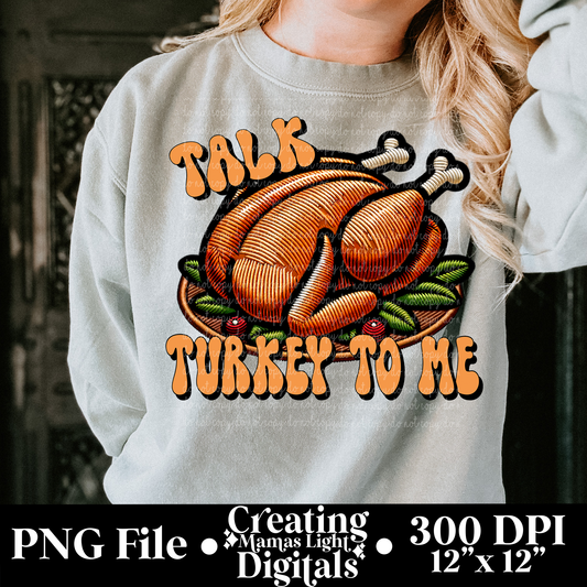 Talk Turkey to Me