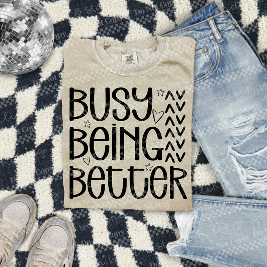 Busy Being Better | PNG | DIGITAL DOWNLOAD