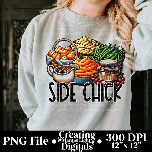 Side Chick - Thanksgiving