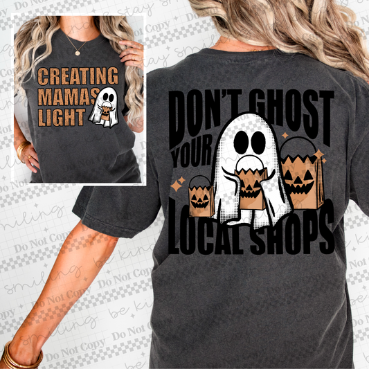 Don’t Ghost Your Local Shops Custom