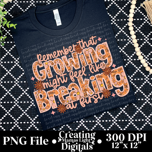 Growing might feel like breaking at first *FAUX EMBROIDERY*