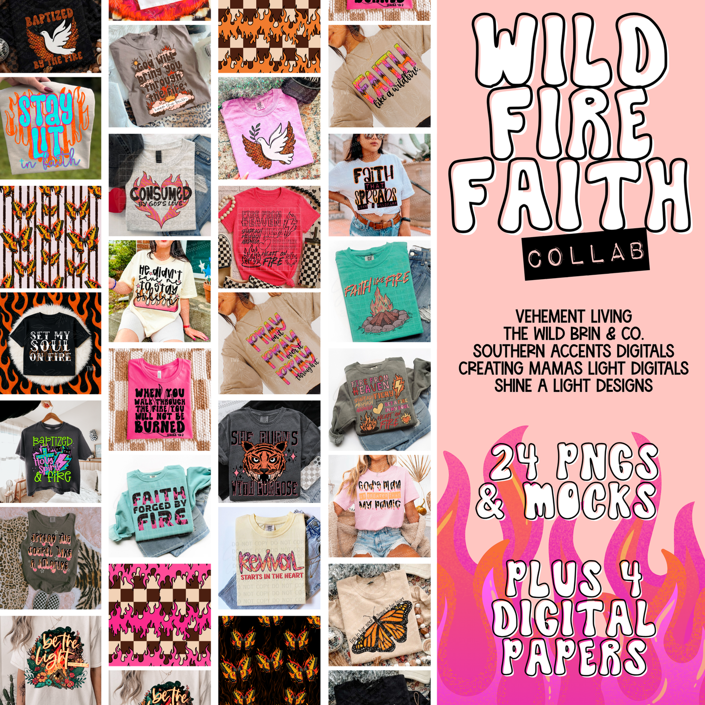Wildfire Faith Collab | Creating Mamas Light x Vehement Living x Shine a Light Designs x The Wild Brin 7 Co x Southern Accents Digitals
