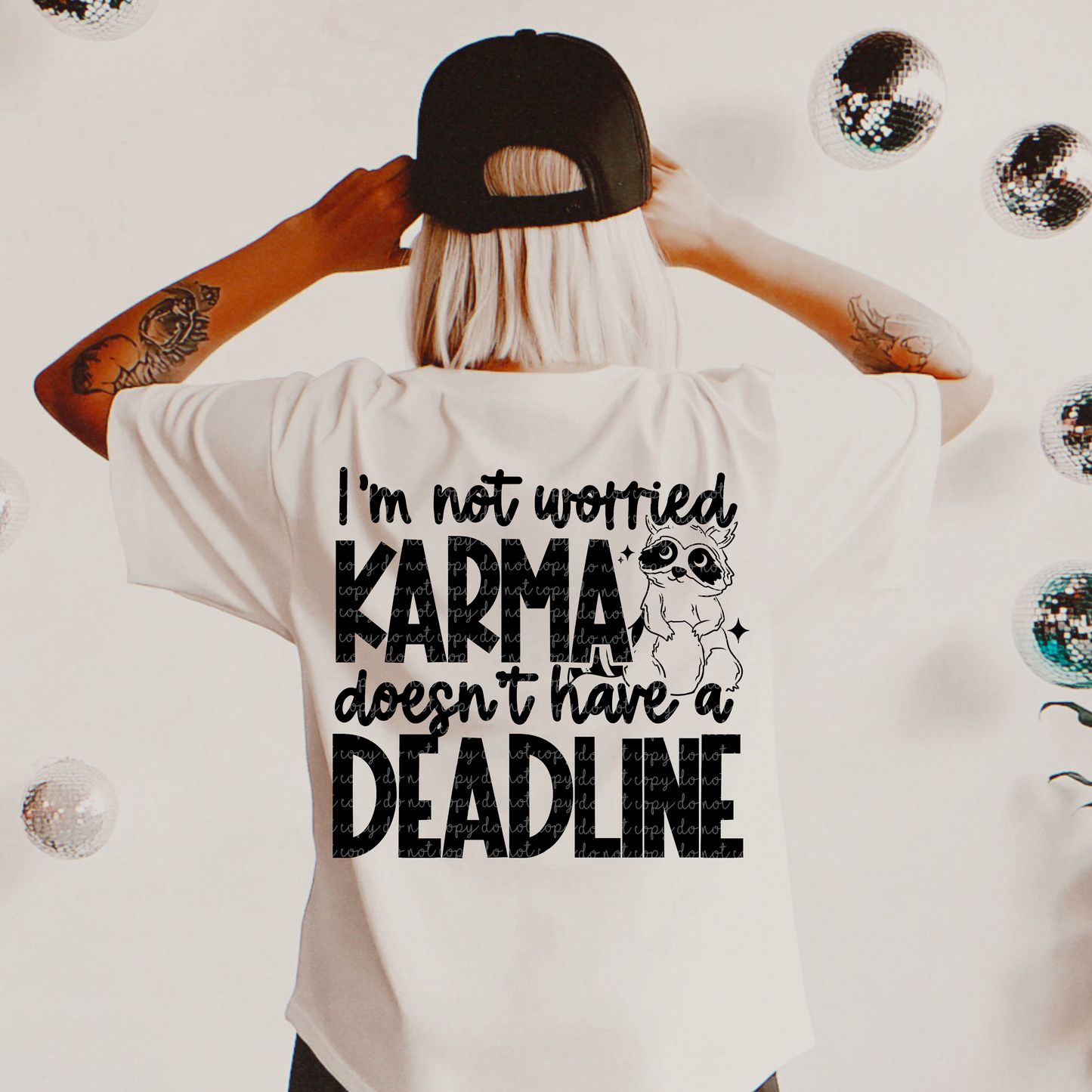 I'm Not Worried Karma Doesn't Have A Deadline PNG Digital Download