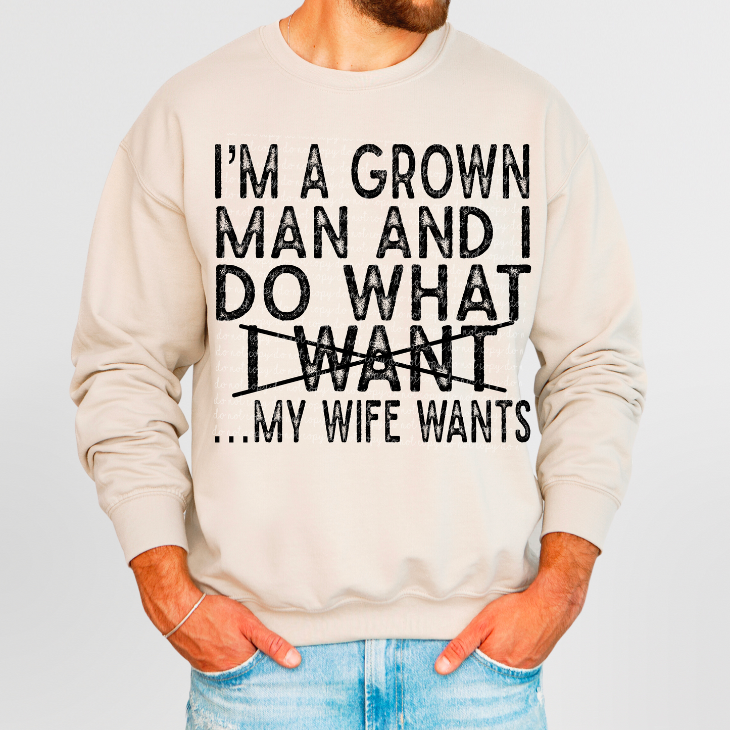 I'm A Grown Man And I Do What PNG Digital Download