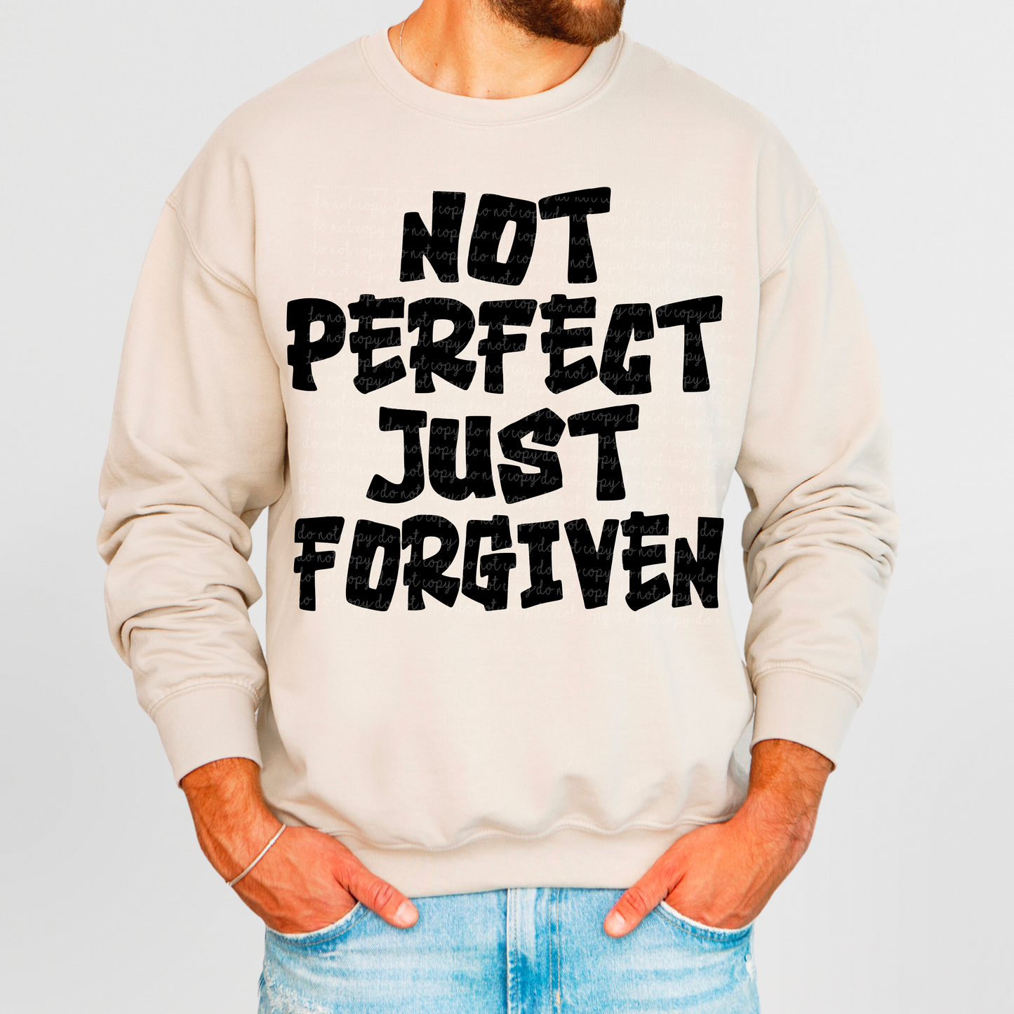 Not Perfect Just Forgiven PNG Digital Download