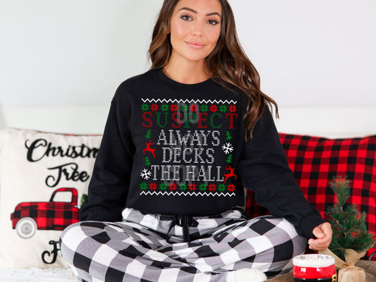 Suspect Always Decks The Halls PNG Digital Download