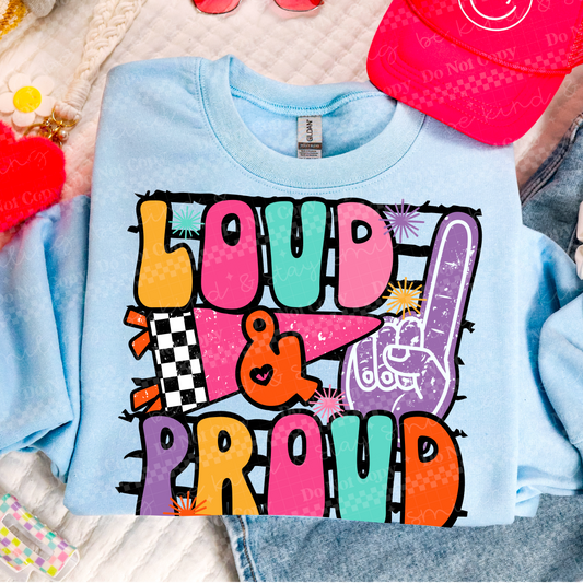 Loud & Proud | PNG | Digital Download